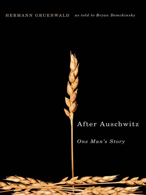Title details for After Auschwitz by Hermann Gruenwald - Available
